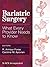 Bariatric Surgery: What Eve...