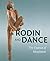 Rodin & Dance: The Essence of Movement