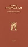 Guillelmus a Sancto Theodorico, Opera Omnia V: Opuscula Adversus Petrum Abelardum Et de Fide (Corpus Christianorum Continuatio Mediaevalis) (French and Latin Edition)