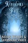 Kingdoms Fall: Vengelys Book III Kingdoms Fall: Vengelys Book III