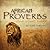 African Proverbs: Wisdom Without Borders