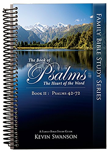 The Book of Psalms: The Heart of the Word: Book 2 (Spiral-bound)