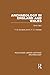 Archaeology in England and Wales 1914 - 1931 (Routledge Library Editions: Archaeology)