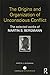 The Origins and Organization of Unconscious Conflict by Martin S. Bergmann