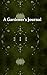 Gardener's Journal by Andrew Perkins