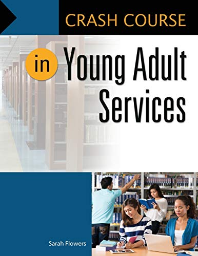 Crash Course in Young Adult Services (Paperback)