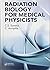 Radiation Biology for Medical Physicists