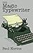 The Magic Typewriter