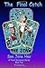The Final Catch: See Jane Hex: See Jane Hex (A Tarot Sorceress Series: Book 2)