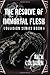 The Resolve of Immortal Flesh (Collision Series)