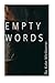 Empty Words