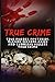 True Crime: True Murder Mys...