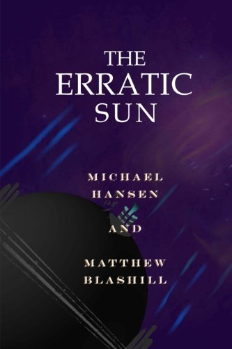 The Erratic Sun (Paperback)
