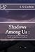 Shadows Among Us: Recognizing and Breaking the Cycle of Narcissistic Control
