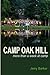 Camp Oak Hill by Jerry Barker