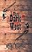 The Dark West: A Micro Role Playing Game (Micro Rpg)