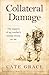 Collateral Damage by Cate Grace