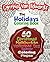 The Holiday Coloring Book for Adults: The Adult Coloring Book of 60 Different Stress Relieving Patterns for Christmas, Halloween, Easter, Valentines ? & More!
