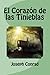 El Corazon de Las Tinieblas