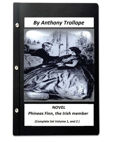 Phineas Finn: The Irish Member