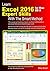 Learn Excel 2016 Expert Skills for Mac OS X with The Smart Method: Courseware Tutorial teaching Advanced Techniques