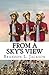 From A Sky's View
