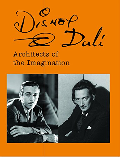 Dali and Disney: Architects of the Imagination (Paperback)