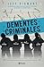 Dementes criminales (Spanish Edition)