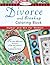 Divorce and Breakup Coloring Book: Humor and Wit for Women