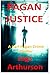 Pagan Justice: A Karl Pagan...
