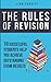 The Rules of Revision: 10 s...