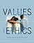 Values and Ethics - Through a Jewish Lens: Black & White Version