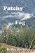 Patchy Fog