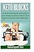 Keto Blocks: 40 Factors that may be contributing to your weight loss plateau, failure to lose weight and even possible weight gain...