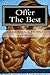 Offer the Best by Craig Ryan