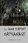 The Good Serpent Orphanage