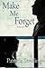 Make Me Forget