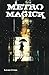 Metro Magick
