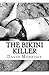 The Bikini Killer