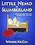 Little Nemo in Slumberland: 302+1 full-page weekly comic strips (October 15, 1905 - July 23, 1911)
