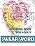 Swear Word Coloring Book for Adults: Amazing Way for Relaxation