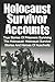 Holocaust Survivor Accounts: True Stories Of Prisoners Surviving The Holocaust: Holocaust Survivor Stories And Heroes Of Auschwitz