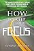 How to keep your focus