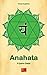 Anahata - Il Quarto Chakra ...