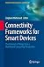 Connectivity Frameworks for...