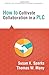 How to Cultivate Collaboration in a PLC (Solutions) by Susan Sparks