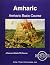 Amharic Basic Course - Student Text Volume Two