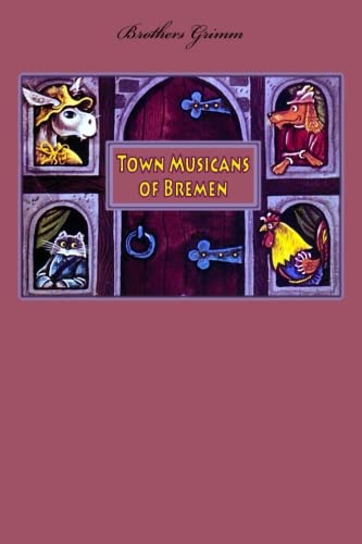 Town Musicans of Bremen