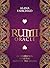 Rumi Oracle: An Invitation into the Heart of the Divine