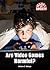 Are Video Games Harmful? (Issues in Society)